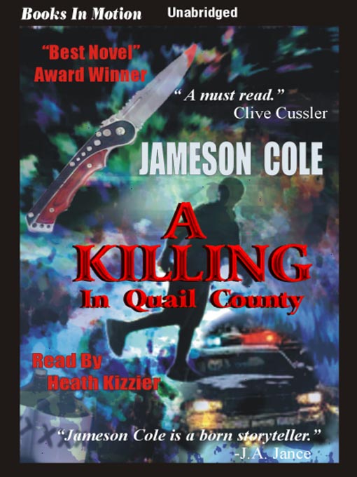 Title details for A Killing In Quail County by Jameson Cole - Available